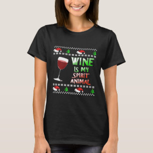 Womens Wine is my spirit animal UGLY CHRISTMAS STY T-Shirt