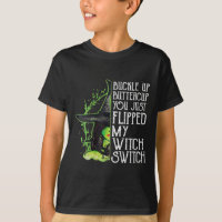Womens Witch Buckle Up Buttercup You Just Flipped