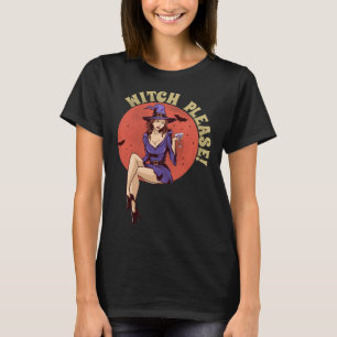 Womens Witch Please Hat Halloween Graphic Tees