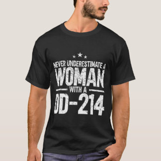 Womens Woman With A DD-214 Patriotic Military Vint T-Shirt