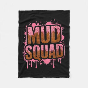 Womens Womans Muddy Mud Run Squad Mudding Running  Fleece Blanket