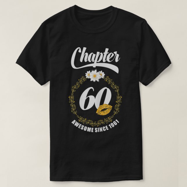 Womens Womens 60th Birthday Golden Lips 1961 Chapt T-Shirt (Design Front)