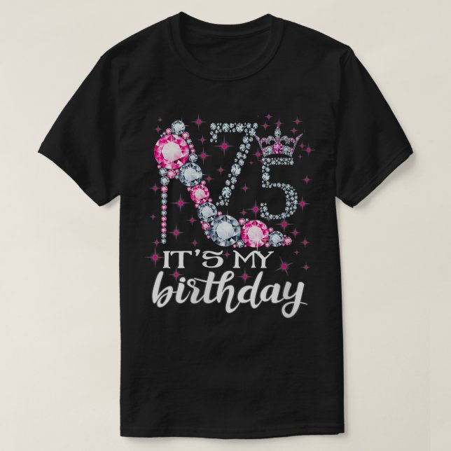 Womens Womens 75 It's My Birthday 1945 75Th Birthd T-Shirt (Design Front)