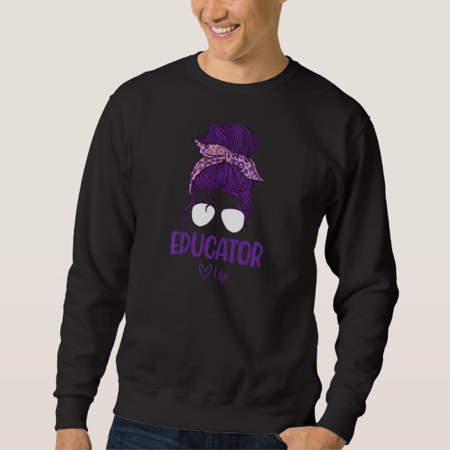 Womens Women's Educator Life   Sweatshirt (Front)