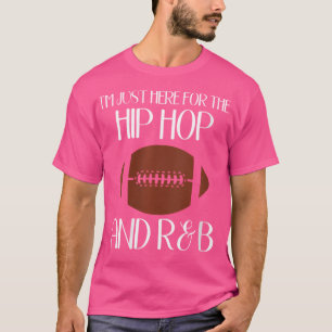 Womens Womens Football Game Just Here For The Hip T-Shirt