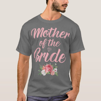 Womens Womens Mother of the Bride Mother of the Br T-Shirt