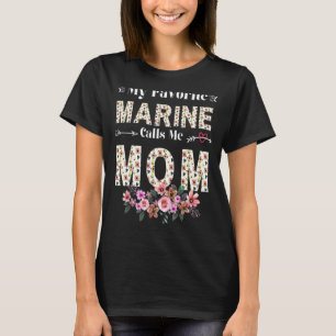 Womens Womens My Favourite Marine Calls Me Marine  T-Shirt