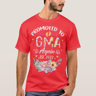 Womens Womens Promoted To Gma Again 2022 Flower Gr T-Shirt