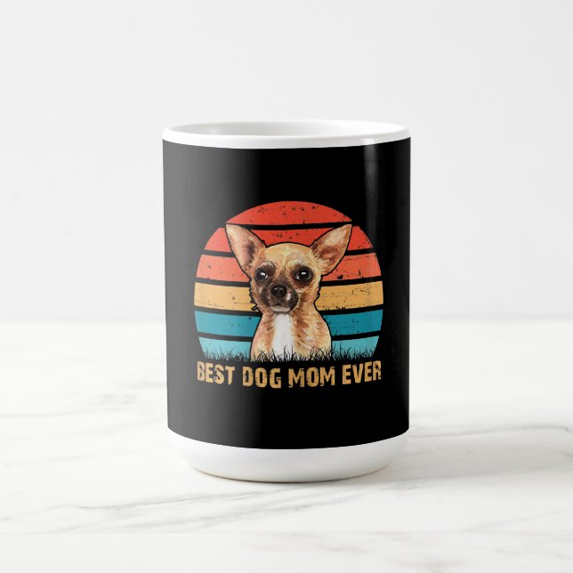 Womens Womens Quote Best Dog Mum Ever Chihuahua Coffee Mug (Center)
