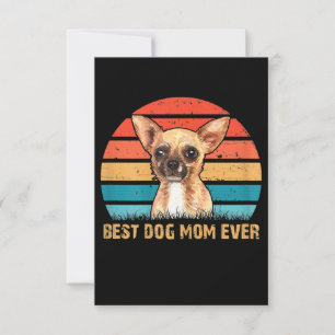 Womens Womens Quote Best Dog Mum Ever Chihuahua RSVP Card