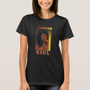 Womens Womens Scorpio Girl Afro Queen Birthday Zod T-Shirt