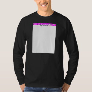 Womens Women's Sign My Bachelorette Fun Game T-Shirt