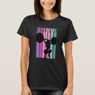 Womens Womens Weightlifting Gym Woman Lifts Weight T-Shirt