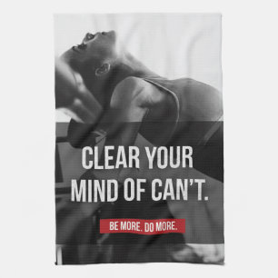 Women's Workout Motivation - Clear Your Mind Tea Towel