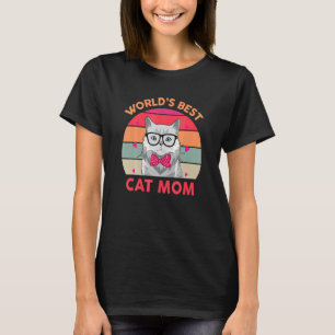 Womens Worlds Best Cat Mum Ever Kitten Pet Mother T-Shirt