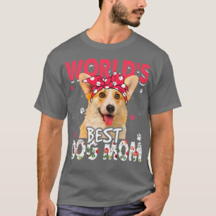 Womens World's Best Corgi Dog Mum Funny Mother's D T-Shirt