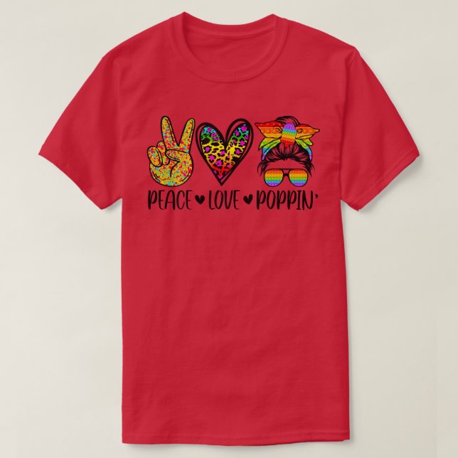 Womens XQmR Peace Love Poppin Leopard Messy Bun Mo T-Shirt (Design Front)