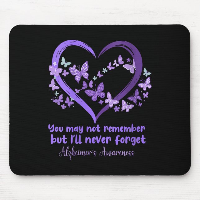 Womens You May Not Remember But I Will Never Forge Mouse Pad (Front)