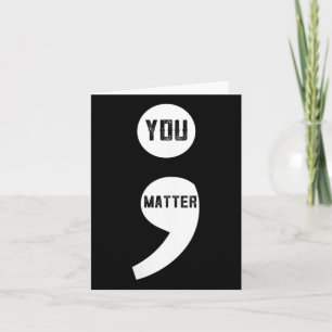 Womens You Semicolon Suicide Prevention Awareness  Card