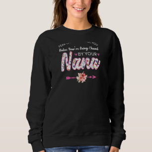 Womens You're Being Chased By Your Nana Nana Grand Sweatshirt