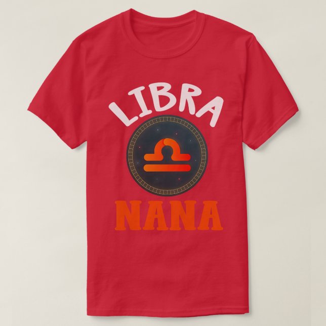 Womens Zodiac Sign Libra Nana  Horoscope Astrology T-Shirt (Design Front)