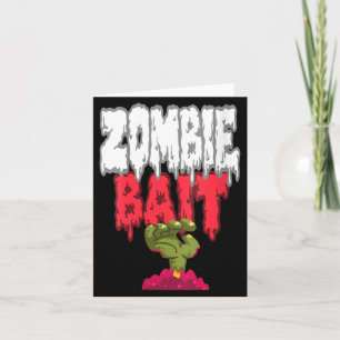 Womens Zombie Bait Reaching from The Grave Funny Card