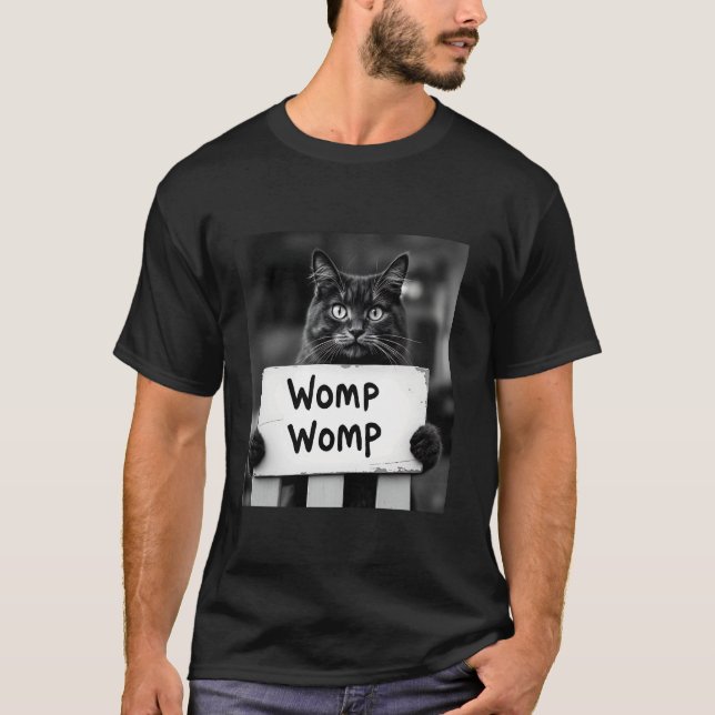 Womp Womp Cat Funny Meme Trendy Gen Z T-Shirt (Front)