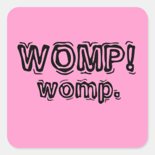 womp womp square sticker