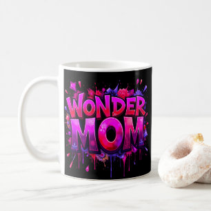 Wonder Mum Quote Flowers Mother's Day Coffee Mug