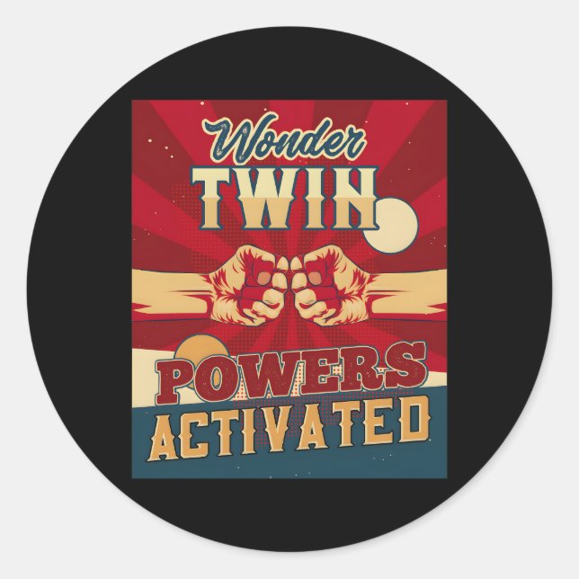 Wonder Twin Powers Activated Twins Sibling Childre Classic Round Sticker (Front)