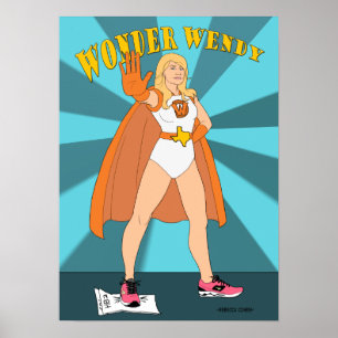 Wonder Wendy! Tribute to Wendy Davis Poster