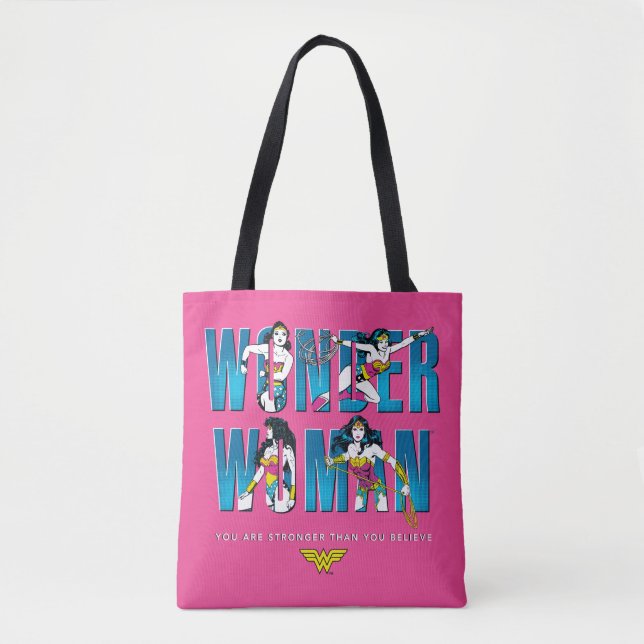 Wonder Woman "You Are Stronger Than You Believe" Tote Bag (Front)