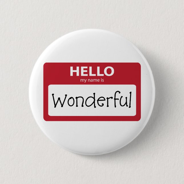 wonderful 001 6 cm round badge (Front)