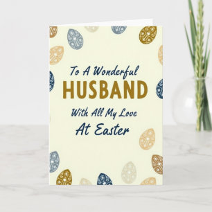 Wonderful Husband Easter Card