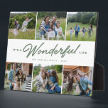 Wonderful life six photo family collage plaque<br><div class="desc">Celebrate favourite family memories with this six-photo collage plaque with an "It's a wonderful life" type treatment and custom text. This photo collage is great for families, new babies, grandparents and more. Customise it for the year, vacation memories, travel, family reunion and other occasions. The soft sage green text colour...</div>