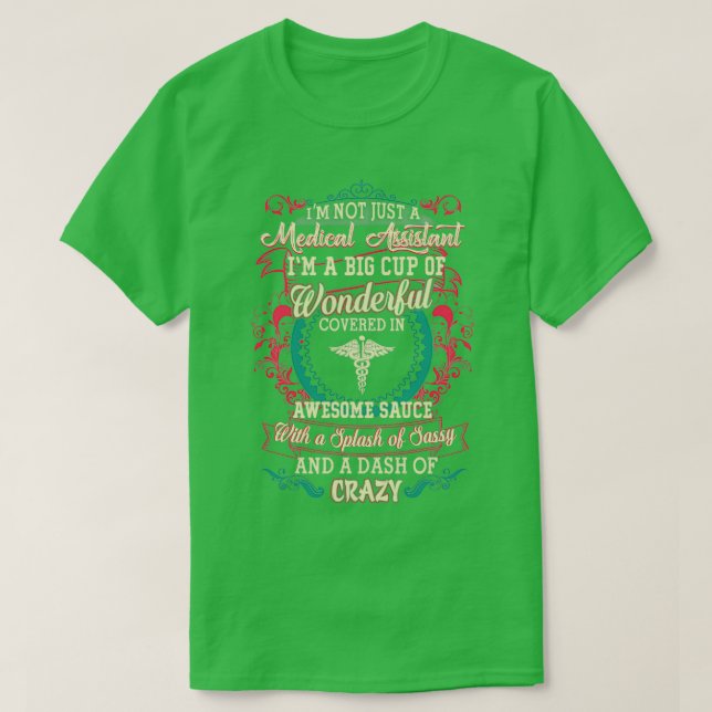 Wonderful Medical Assistant T-Shirt (Design Front)