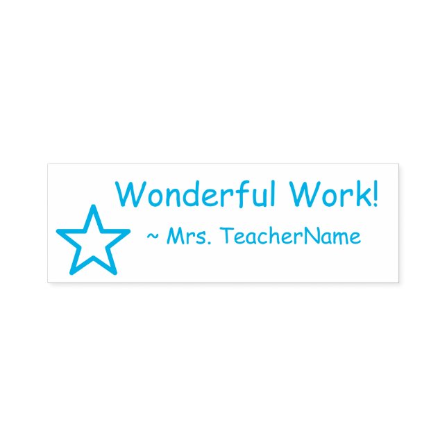 "Wonderful Work!" Teaching Assistant Rubber Stamp (Design)