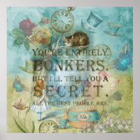 Wonderland - Bonkers Quote- Alice in Wonderland