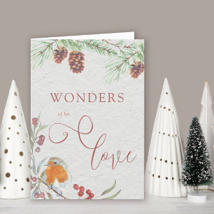 Wonders of his Love Christmas Robin and Pine Cones Holiday Card