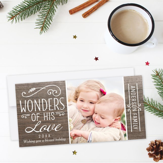 Wonders of His Love Rustic Wood Christmas Photo Holiday Card (Creator Uploaded)