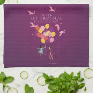 Wonka "Never Let Them Steal Your Dreams" Tea Towel