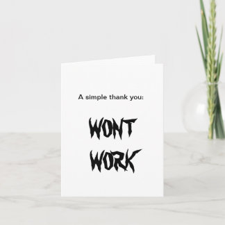 WONT WORK Thank you cards