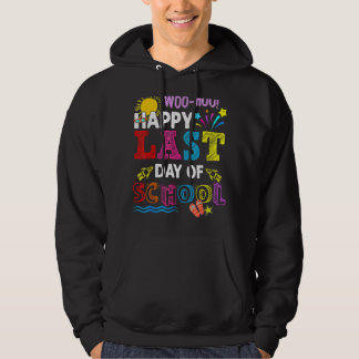Woo Hoo Happy Last Day Of School Teacher Kids Hoodie