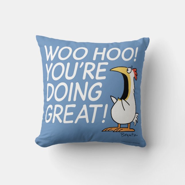 WOO HOO! YOU'RE DOING GREAT! Sandra Boynton Cushion (Front)