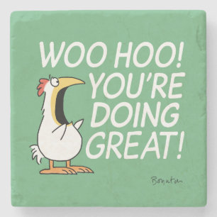 WOO HOO! YOU'RE DOING GREAT! Sandra Boynton Stone Coaster
