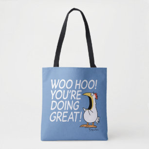 WOO HOO! YOU'RE DOING GREAT! Sandra Boynton Tote Bag