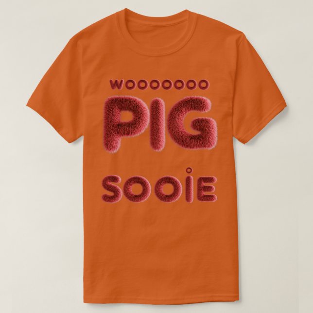 Woo Pig FUZZY WUZZY T-Shirt (Design Front)