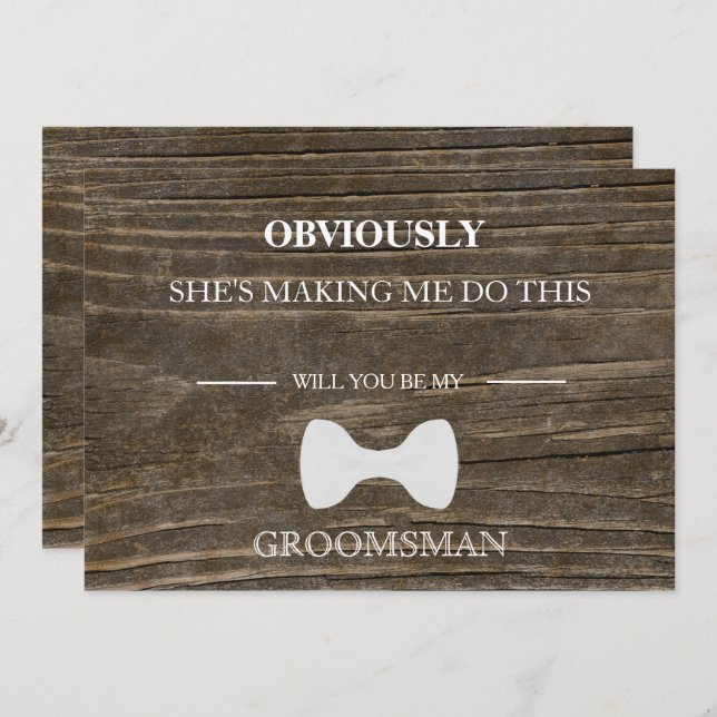 Wood Background Will  You  Be My Groomsman? Invitation (Front/Back)
