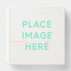 Wood Box Sign - 6" X 6"