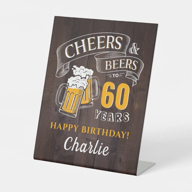 Wood Cheers And Beers Any Age Birthday Pedestal Sign (Front)